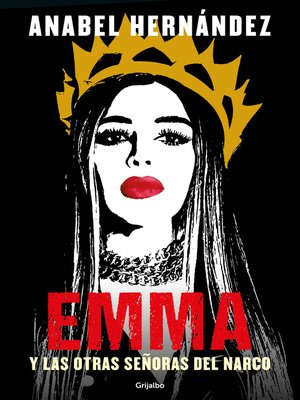 cover image of Emma y las otras señoras del narco